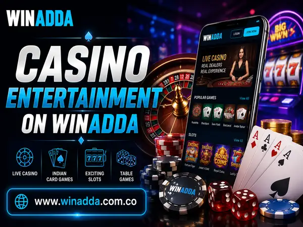 Casino Entertainment on Winadda