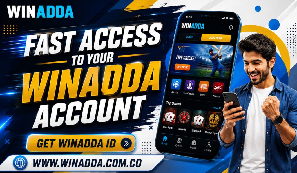 Fast Access to Your Winadda Account